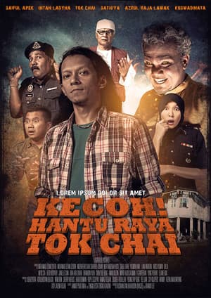 Kecoh! Hantu Raya Tok Chaiのポスター