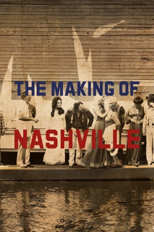 The Making of 'Nashville'のポスター