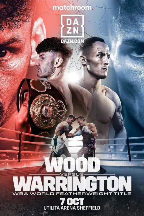 Leigh Wood vs. Josh Warringtonのポスター
