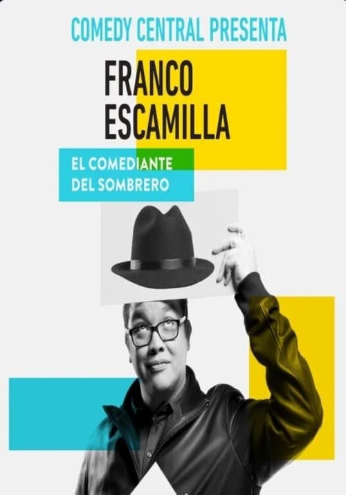 Comedy Central Presenta: Franco Escamillaのポスター