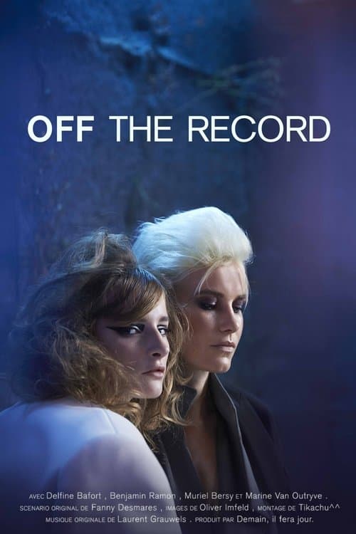 Off the Recordのポスター