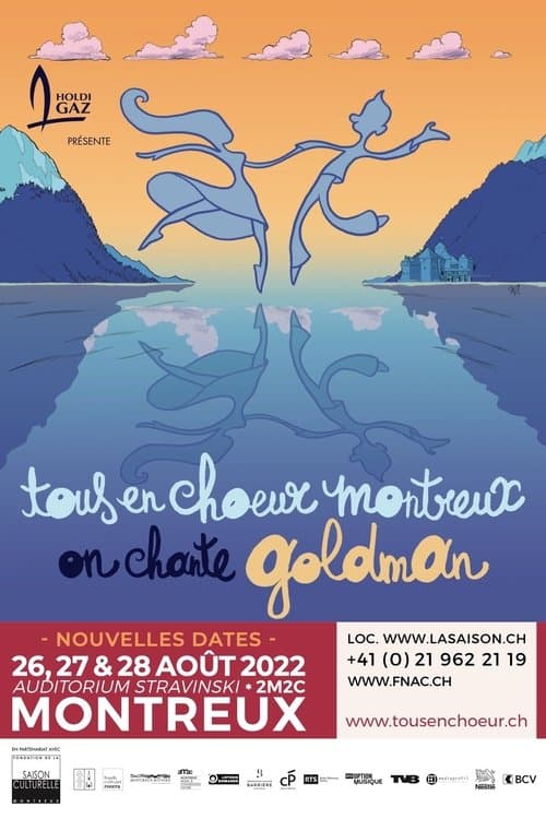 Tous en Chœur Montreux : On chante Goldmanのポスター