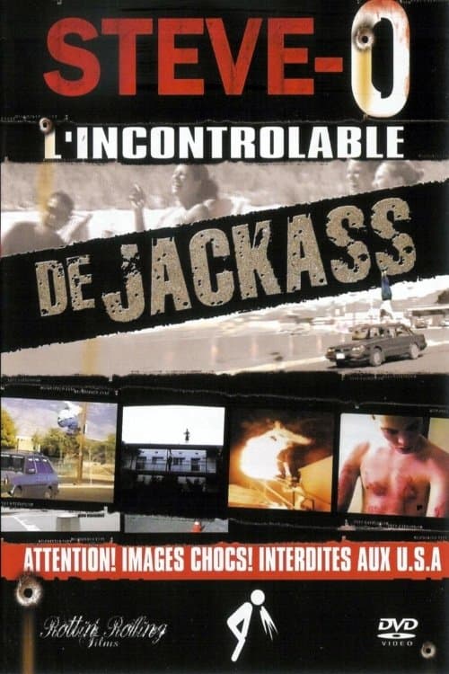 Steve-O - L'incontrolable de jackassのポスター