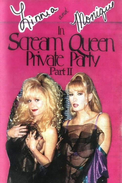 Scream Queen Private Party Part IIのポスター