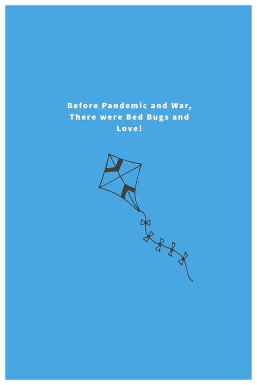 Before Pandemic and War, There were Bed Bugs and Love!のポスター