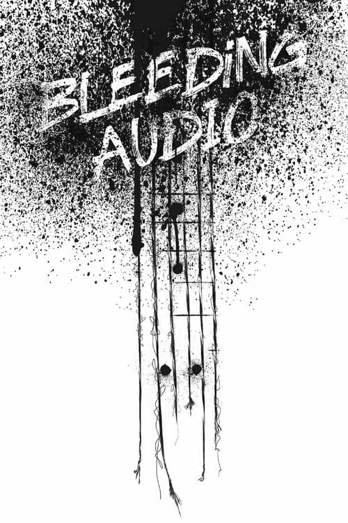 Bleeding Audioのポスター