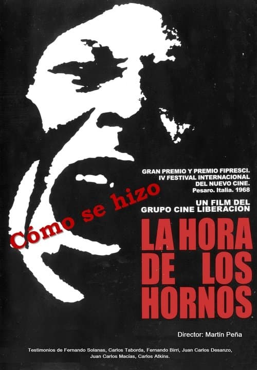 Cómo se hizo "La hora de los hornos"のポスター