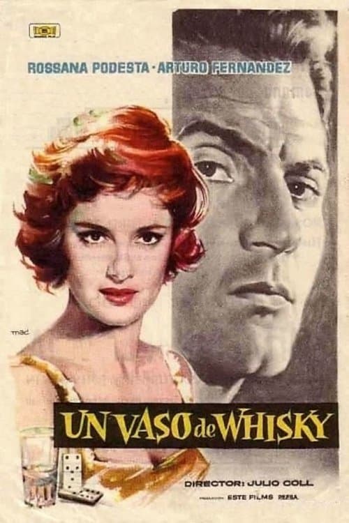 Un vaso de whiskyのポスター