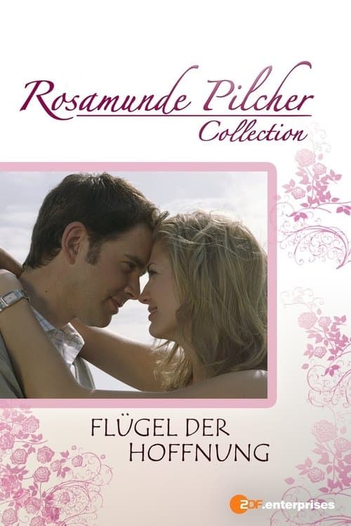 Rosamunde Pilcher: Flügel der Hoffnungのポスター