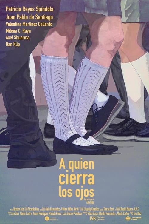A quien cierra los ojosのポスター