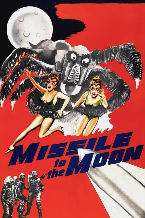Missile to the Moonのポスター