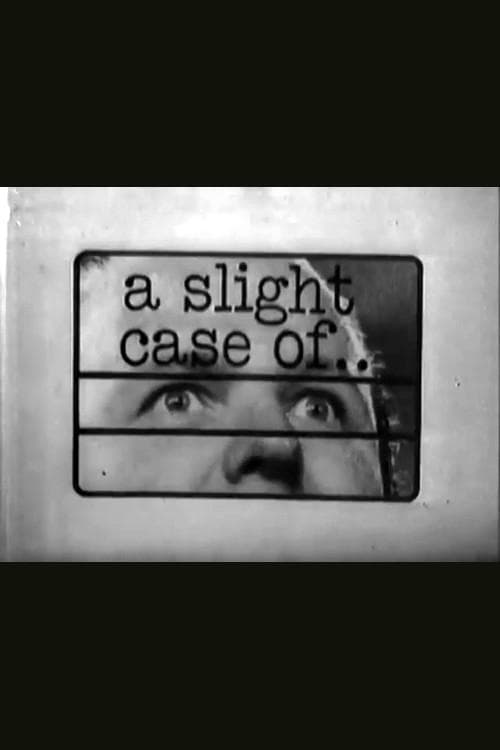 A Slight Case Of...のポスター