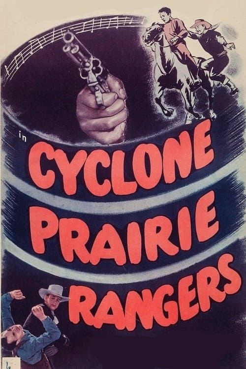 Cyclone Prairie Rangersのポスター