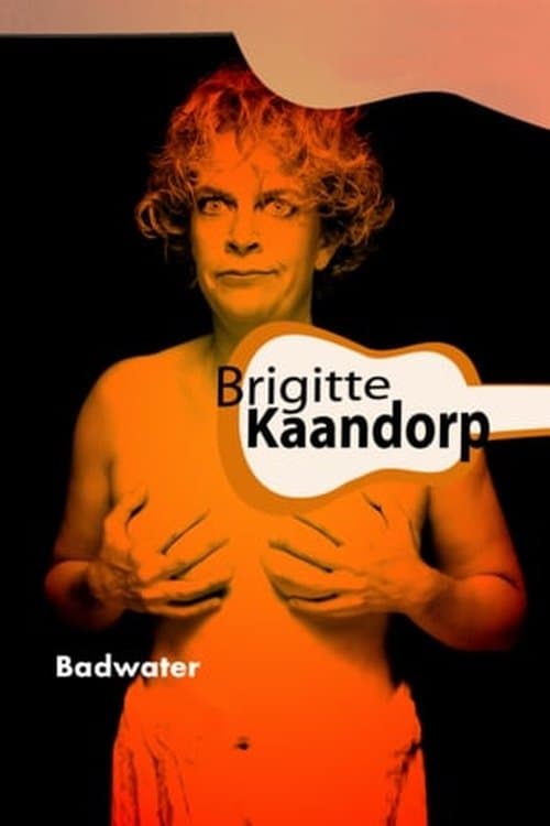 Brigitte Kaandorp: Badwaterのポスター