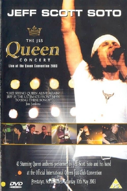 Jeff Scott Soto: The JSS Queen Concert - Live at the Queen Convention 2003のポスター