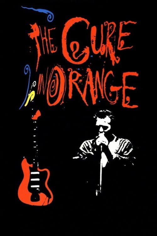 The Cure In Orangeのポスター