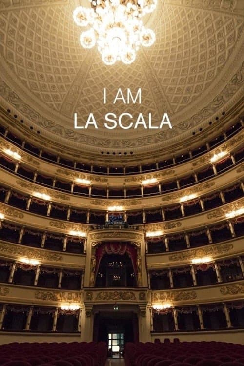I Am La Scalaのポスター
