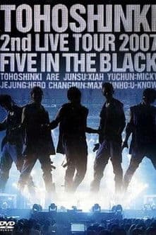 TVXQ! 2nd LIVE TOUR 2007 ~Five in The Black~のポスター