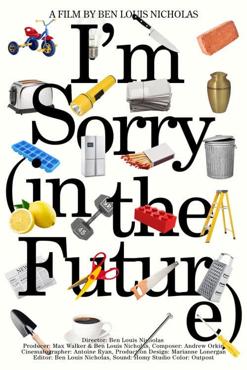 I'm Sorry (in the Future)のポスター