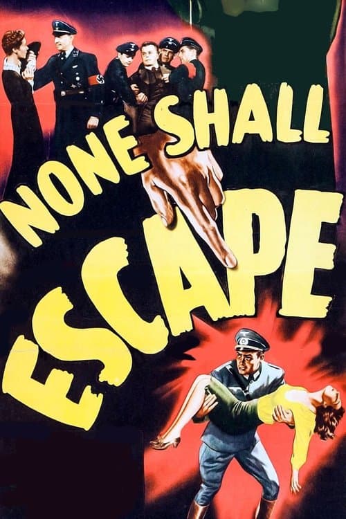 None Shall Escapeのポスター