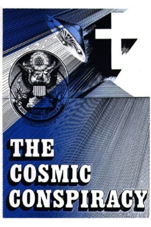The Cosmic Conspiracyのポスター