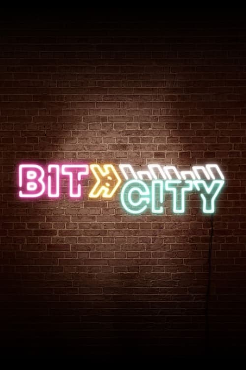 Bit Cityのポスター