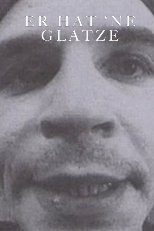 Er hat 'ne Glatze und ist ein Rassist, er ist schwul und ein Faschistのポスター