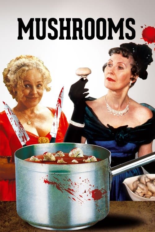 Mushroomsのポスター