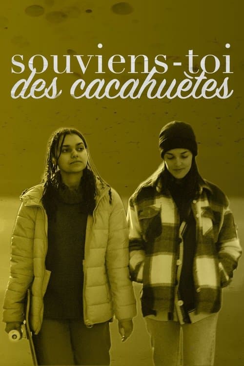 Souviens-toi des cacahuètesのポスター