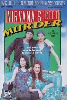 Nirvana Street Murderのポスター