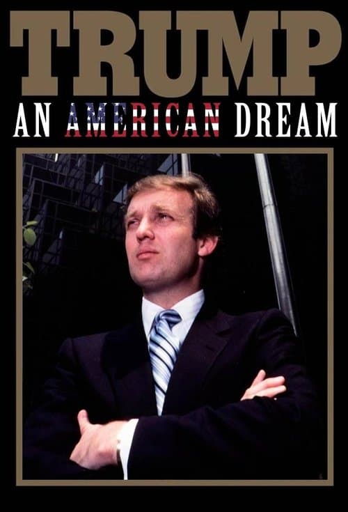 Trump: An American Dreamのポスター