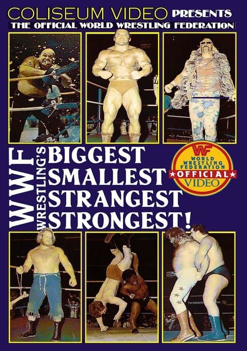 WWF's Biggest, Smallest, Strangest, Strongestのポスター