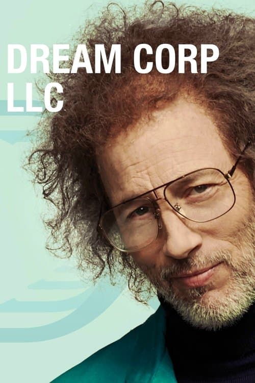 Dream Corp LLCのポスター