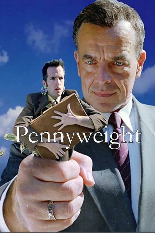 Pennyweightのポスター