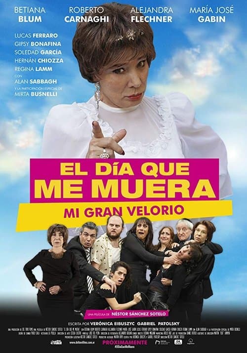 El día que me mueraのポスター