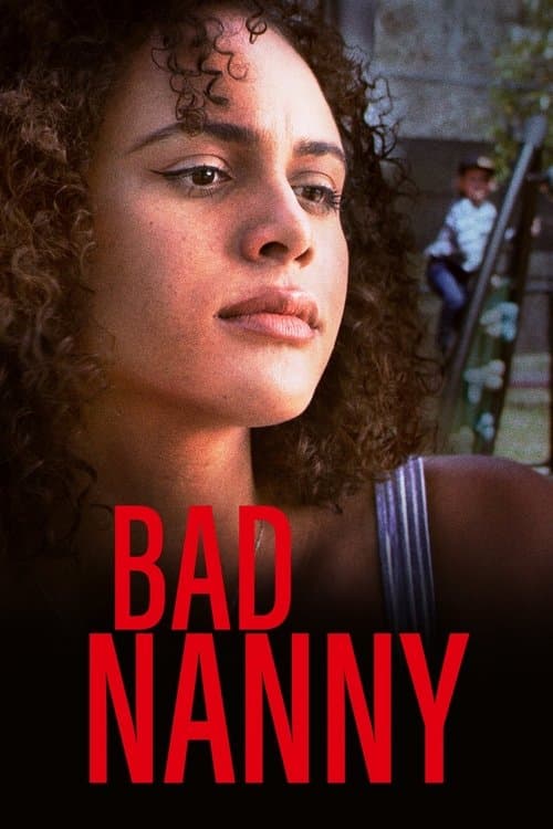 Bad Nannyのポスター
