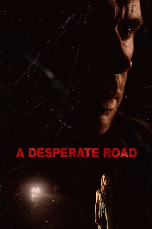 A Desperate Roadのポスター