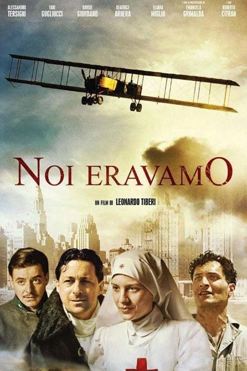 Noi eravamoのポスター