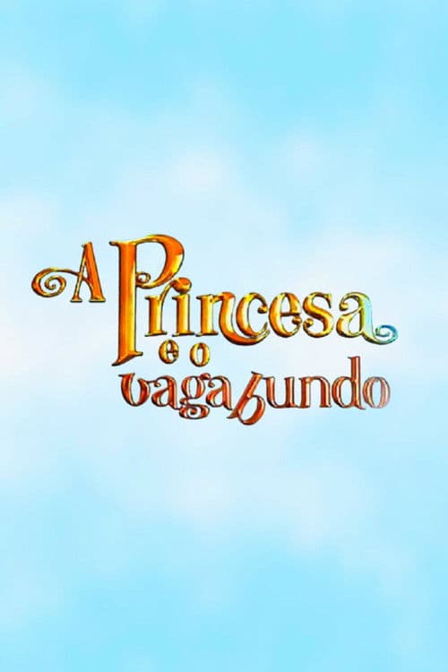 A Princesa e o Vagabundoのポスター