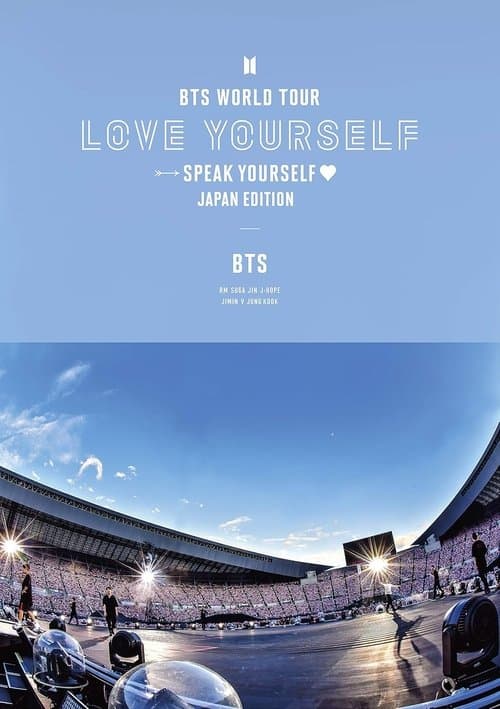 BTS WORLD TOUR ‘LOVE YOURSELF: SPEAK YOURSELF’〜JAPAN EDITION〜 at 大阪 ヤンマースタジアム長居 全曲ノーカット版のポスター