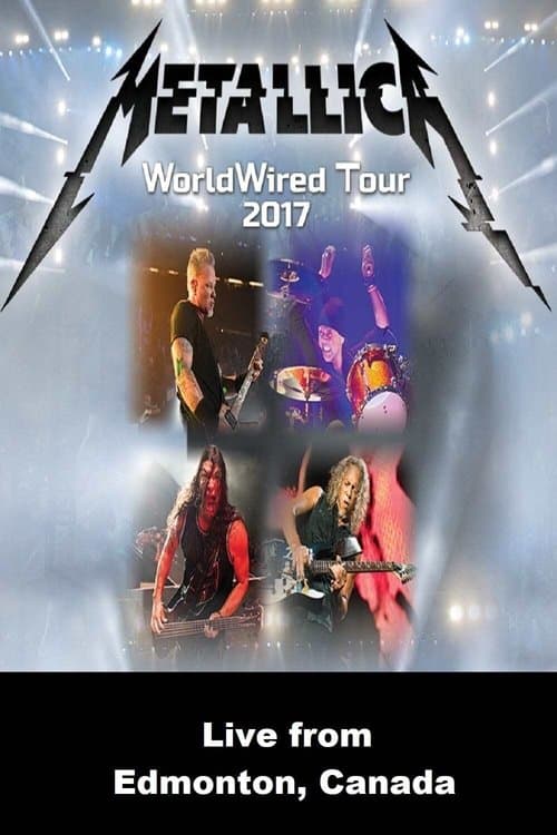 Metallica - Live from Edmonton, Canada - August 16, 2017のポスター