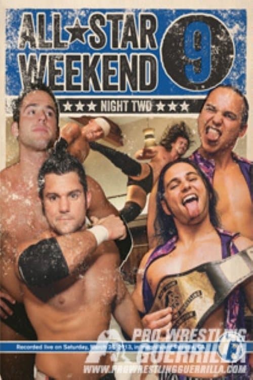 PWG: All Star Weekend 9 - Night Twoのポスター