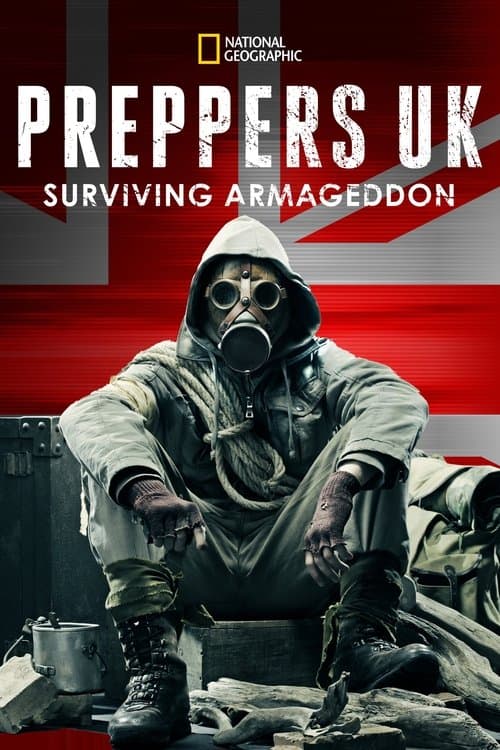 Preppers UK: Surviving Armagedonのポスター