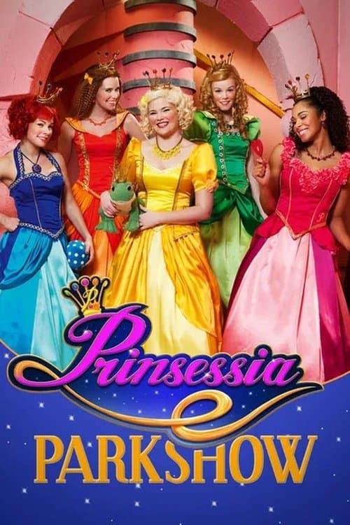 Prinsessia: Parkshowのポスター