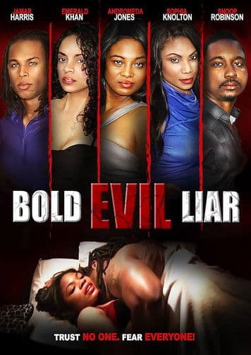Bold Evil Liarのポスター