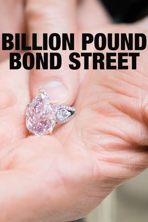 Billion Pound Bond Streetのポスター