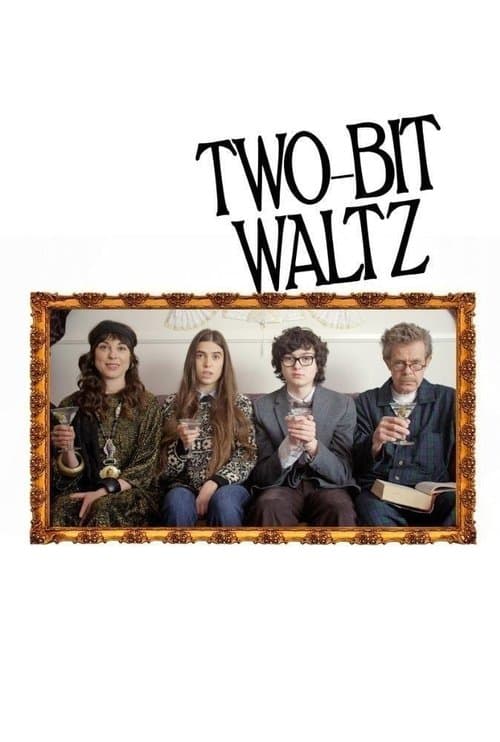 Two-Bit Waltzのポスター