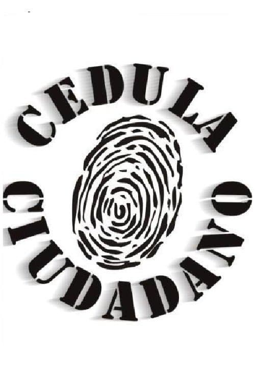Cédula ciudadanoのポスター