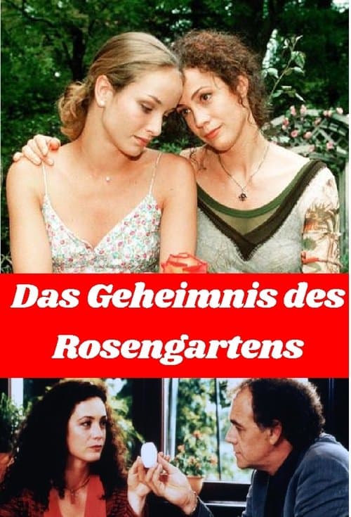 Das Geheimnis des Rosengartensのポスター