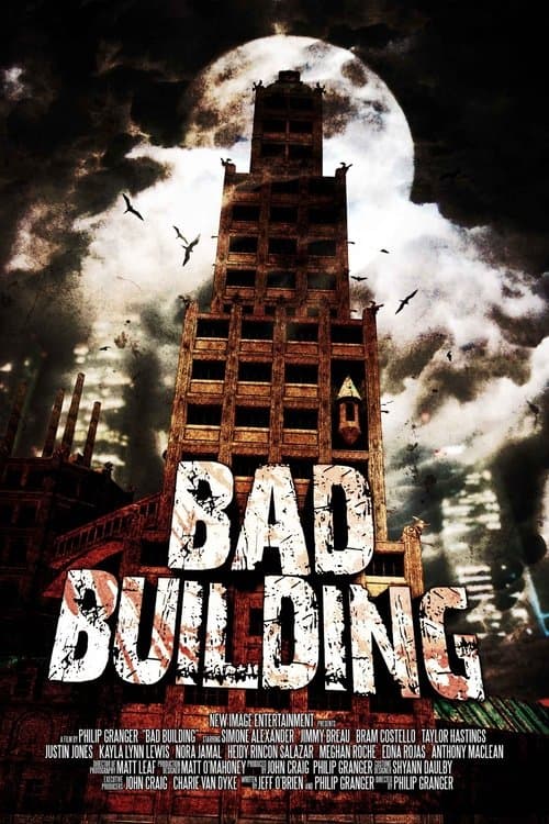 Bad Buildingのポスター